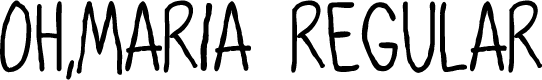 Oh,Maria Regular