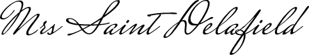Mrs Saint Delafield