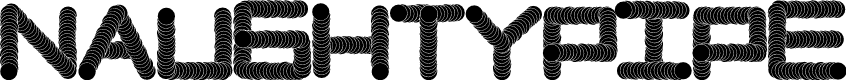 NaughtyPipe