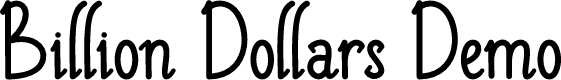 Billion Dollars Demo