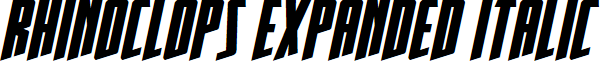 Rhinoclops Expanded Italic