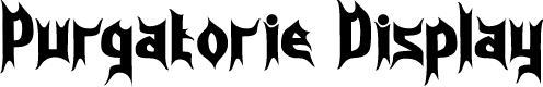 Purgatorie Display