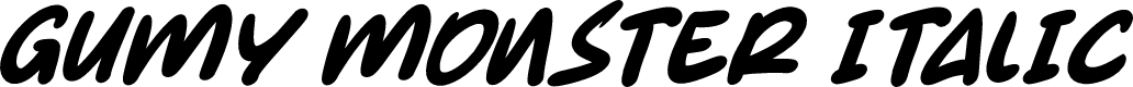 Gumy Monster Italic