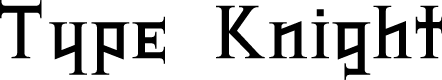 Type Knight