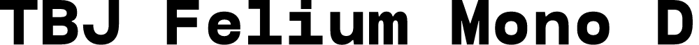TBJ Felium Mono Demo Bold