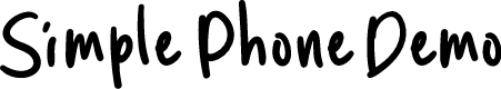 Simple Phone Demo