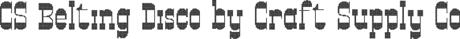CSBeltingDisco-Regular Demo