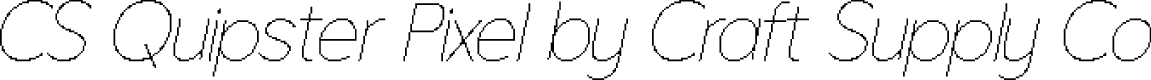 CS Quipster Pixel Regular Demo