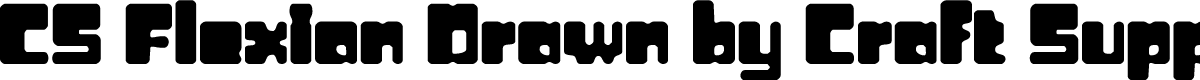 CSFlexionDrawn-Regular Demo