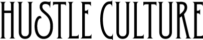 DemoHustleCulture