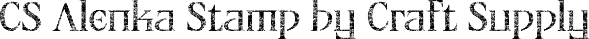 CSAlenkaStamp-Regular Demo