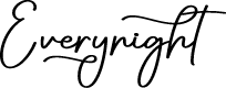 Everynight