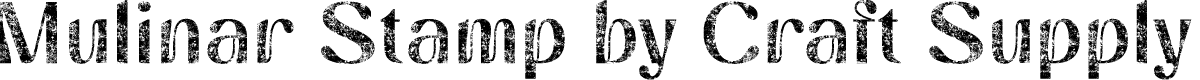 MulinarStamp-Regular Demo
