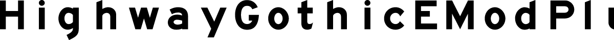 HighwayGothicEModPlus50