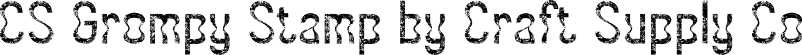 CSGrompyStamp-Regular Demo