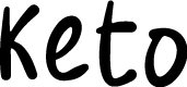 Keto
