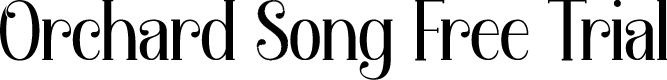 Orchard Song Free Trial