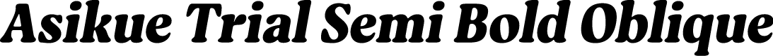 Asikue Trial Semi Bold Oblique