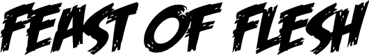 Feast of Flesh BB Italic