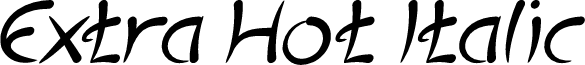 Extra Hot Italic