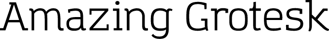 Amazing Grotesk