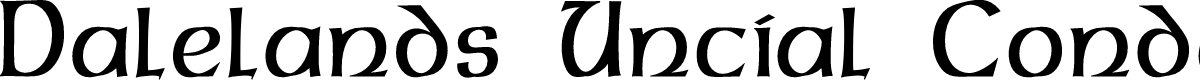 Dalelands Uncial Condensed