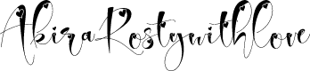 AkiraRostywithlove