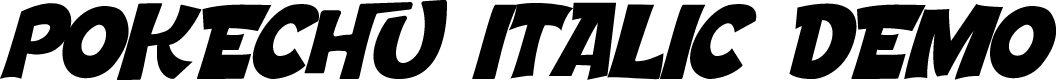 Pokechu ITALIC DEMO