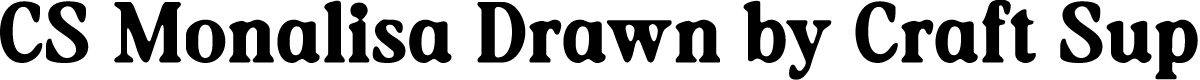 CSMonalisaDrawn-Regular Demo