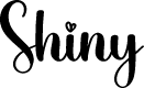 Shiny