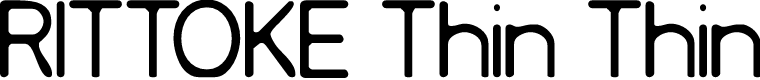 RITTOKE Thin Thin