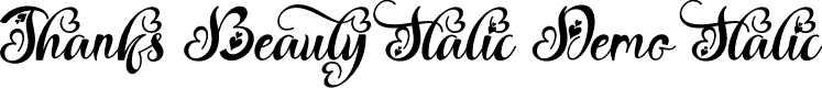 Thanks Beauty Italic Demo Italic