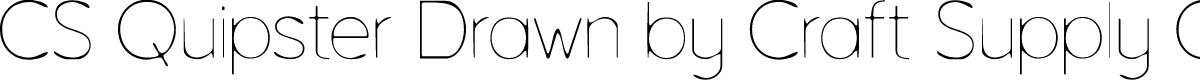 CSQuipsterDrawn-Regular Demo