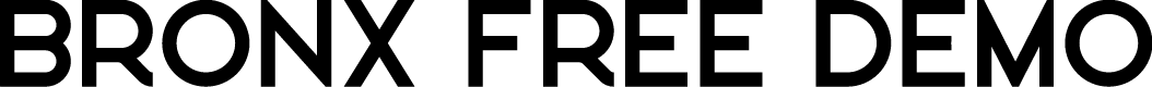 Bronx Free Demo