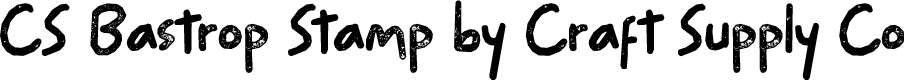 CSBastropStamp-Regular Demo