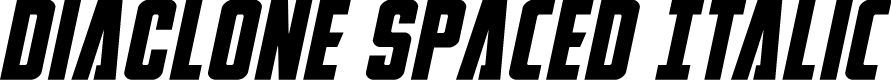 DiaClone Spaced Italic