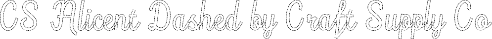 CS Alicent Dashed Regular Demo