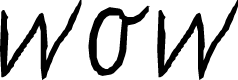 wow