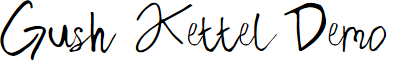 Gush Kettel Demo Regular