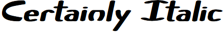 Certainly Italic