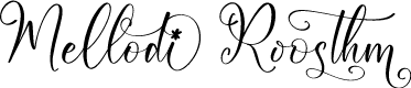 Mellodi Roosthm