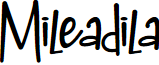 Mileadila