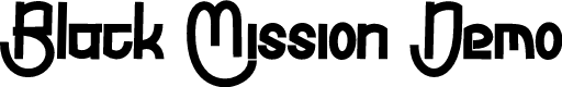 Black Mission Demo
