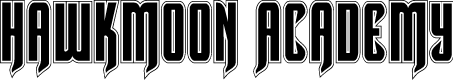 Hawkmoon Academy