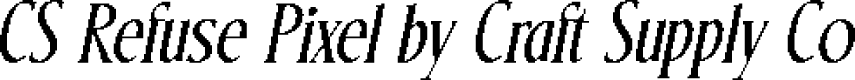 CS Refuse Pixel Regular Demo