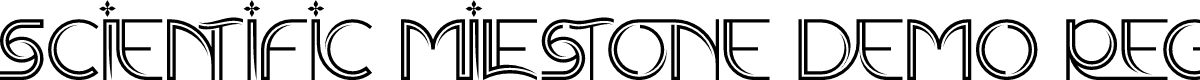 SCIENTIFIC MILESTONE DEMO REGULAR