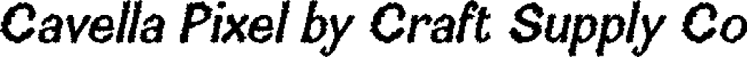 CavellaPixel-Regular Demo