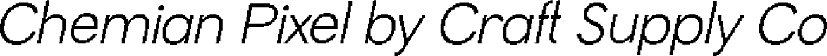 ChemianPixel-Regular Demo