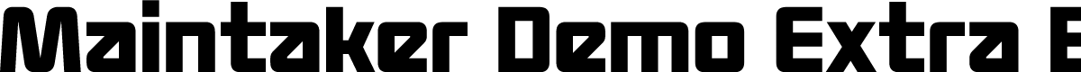 Maintaker Demo Extra Bold