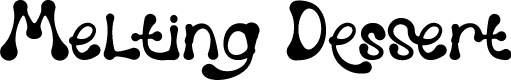 Melting Dessert